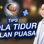 Rahasia Tetap Segar Di Bulan Puasa Dengan Pola Tidur Teratur