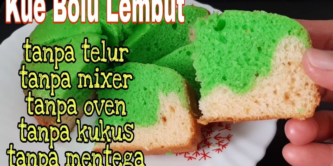 Kreasi Kue Rumahan Tanpa Mentega Dan Susu Anti Gagal