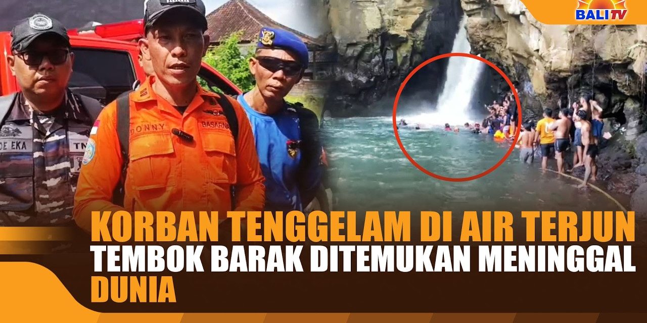 Air Terjun Tembok Barak Makan Korban, Wisatawan Sleman Tewas