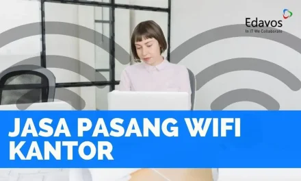 Deretan Jaringan Wifi Paling Stabil Untuk Mobilitas Kerja Kamu