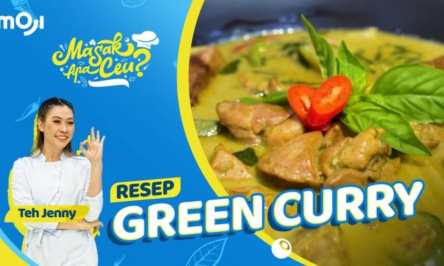 Green Curry: Makanan Khas Thailand Yang Memanjakan Lidah