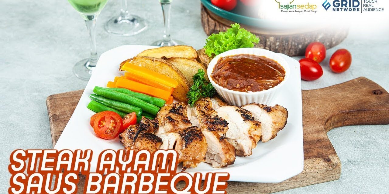 Steak Ayam Saus Barbeque: Murah Bahannya, Mewah Rasanya
