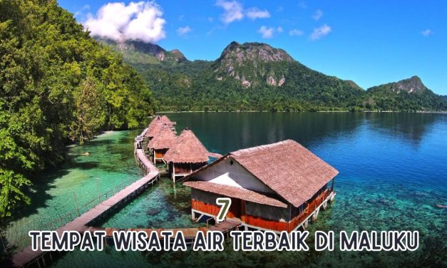 Permata Tersembunyi Di Maluku Dan Destinasi Wisata Kelas Dunia