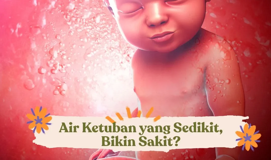 Air Ketuban Sebagian Besar Di Produksi Oleh Janin, Yuk Simak
