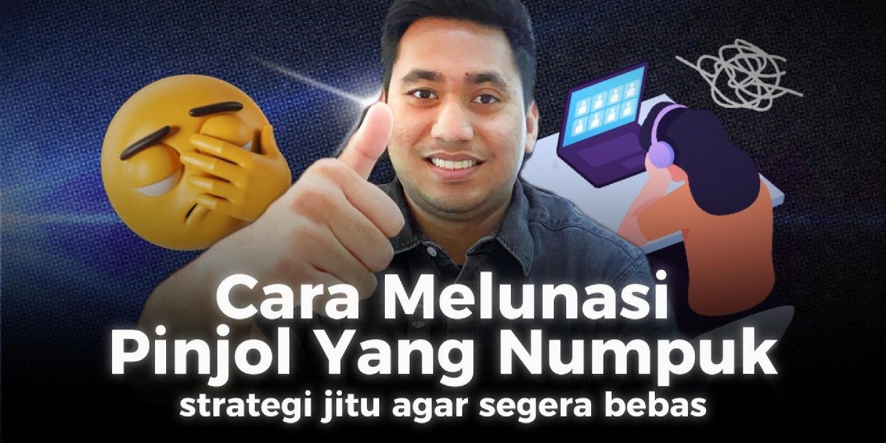Melunasi Utang Dari Pinjol Dengan Strategi Yang Lebih Efektif
